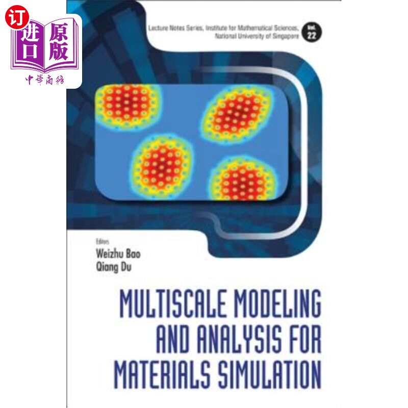 海外直订Multiscale Modeling and Analysis for Materials Simulation 材料模拟的多尺度建模与分析