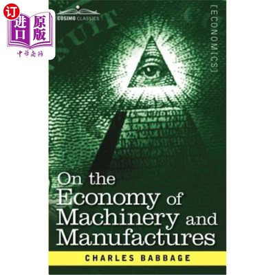 海外直订On the Economy of Machinery and Manufactures 论机械与制造业的经济性