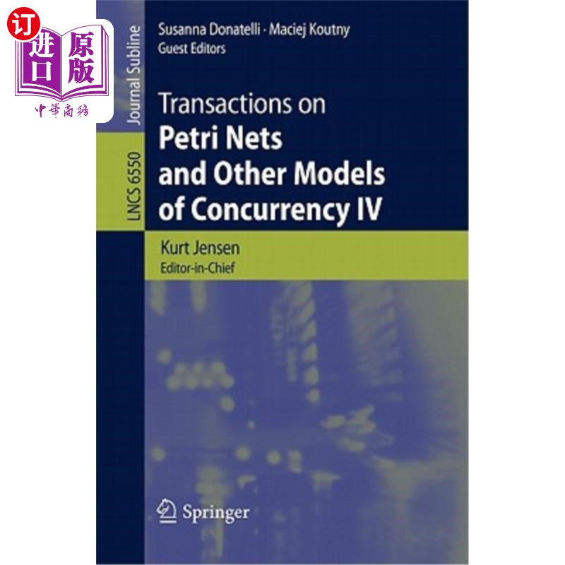 海外直订Transactions on Petri Nets and Other Models of Concurrency IV Petri网和其他并发模型上的事务IV