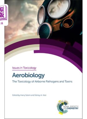 海外直订Aerobiology: The Toxicology of Airborne Pathogens and Toxins 空气生物学：空气中病原体和毒素的毒理学