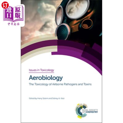 海外直订Aerobiology: The Toxicology of Airborne Pathogens and Toxins 空气生物学：空气中病原体和毒素的毒理学