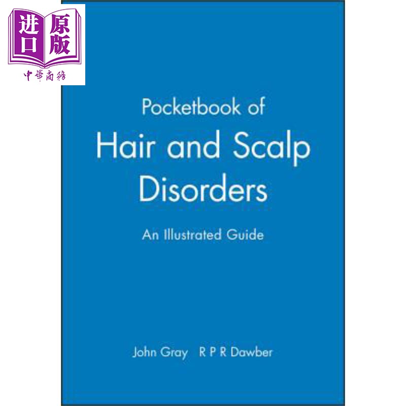 现货 头发与头皮疾病袖珍书 Pocketbook Of Hair And Scalp Disorders 英文原版 John Gray wiley【中商原版】
