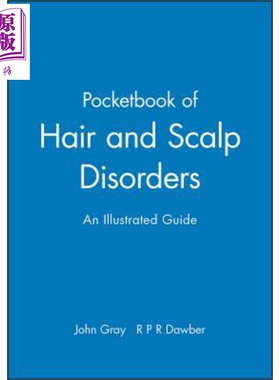 现货 头发与头皮疾病袖珍书 Pocketbook Of Hair And Scalp Disorders 英文原版 John Gray wiley【中商原版】