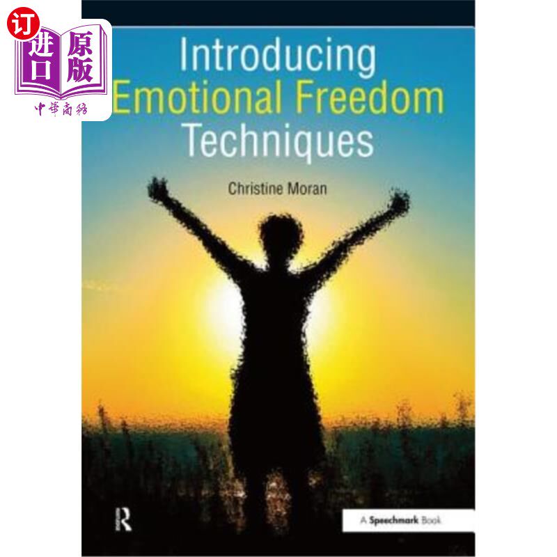 海外直订医药图书Introducing Emotional Freedom Techniques 介绍情绪释放技巧