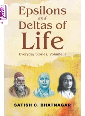 海外直订Epsilons and Deltas of Life: Everyday Stories, Volume II 爱塞隆和生命三角洲:日常故事，第二卷
