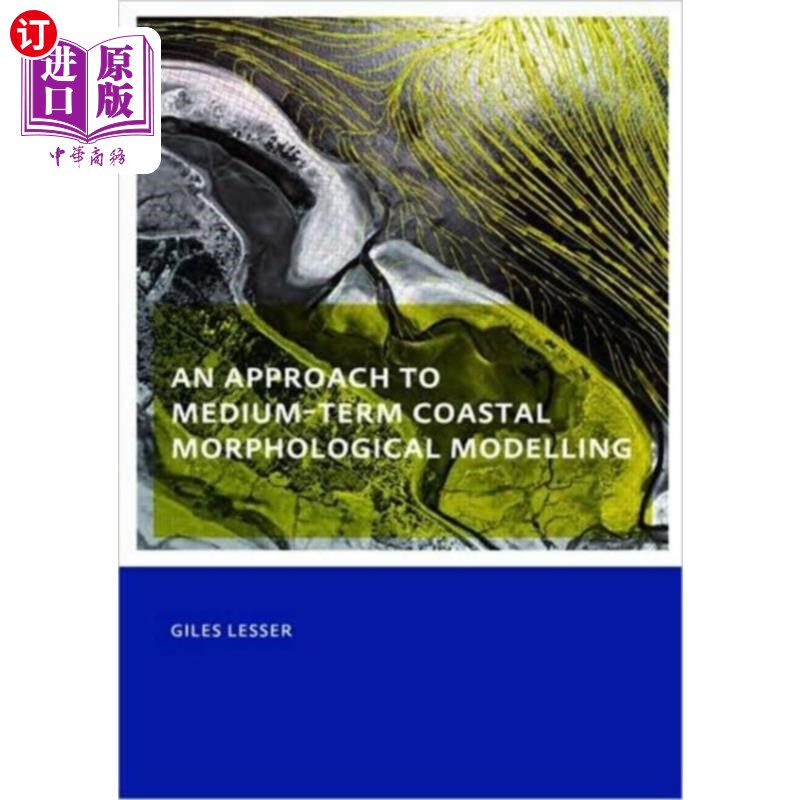 海外直订approach to medium-term coastal morphological mo... 中期海岸形态建模方法