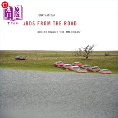 海外直订Postcards from the Road: Robert Frank's 'The Americans' 路上的明信片:罗伯特·弗兰克的《美国人》
