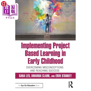 实施基于项目 克 Learning Childhood Overcoming Early Based 幼儿学习 海外直订Implementing Misconception Project