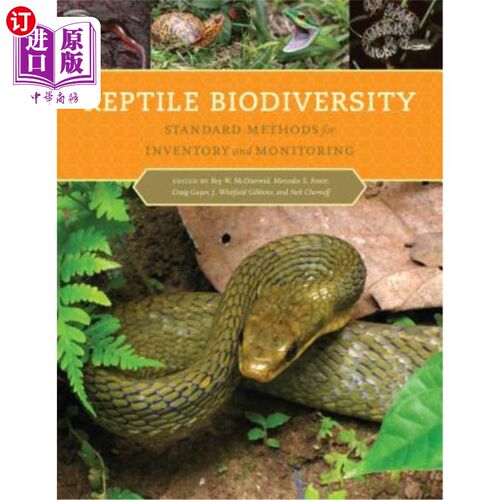 海外直订Reptile Biodiversity: Standard Methods for Inventory and Monitoring 爬行动物生物多样性:清查和监测的标准方法
