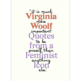 现货 一位女权主义偶像的激励语录 英文原版 Inspiring Quotes from an Original Feminist Icon Virginia Woolf【中商原版】