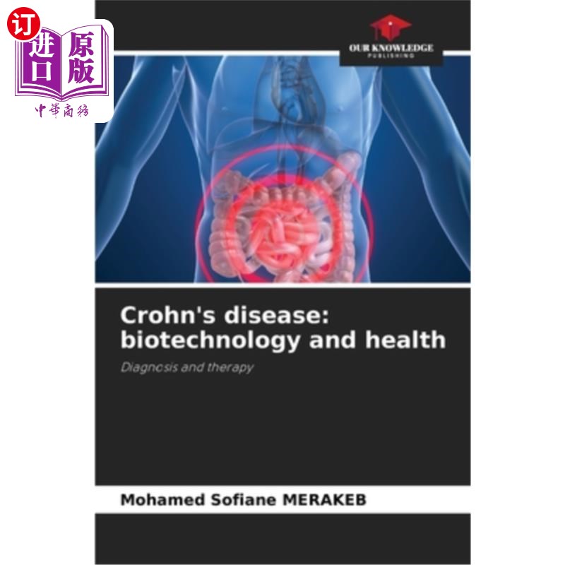 海外直订Crohn's disease: biotechnology and health 克罗恩病:生物技术与健康