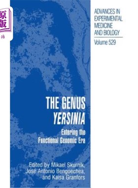 海外直订The Genus Yersinia: Entering the Functional Genomic Era 耶尔森菌属:进入功能基因组时代