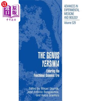 海外直订The Genus Yersinia: Entering the Functional Genomic Era 耶尔森菌属:进入功能基因组时代