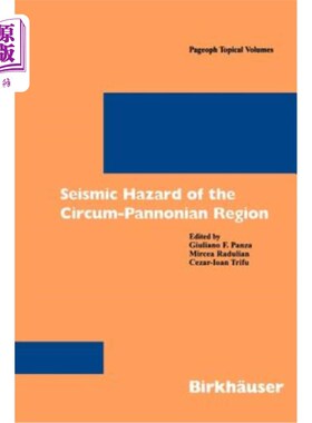 海外直订Seismic Hazard of the Circum-Pannonian Region 环潘诺尼亚地区的地震灾害