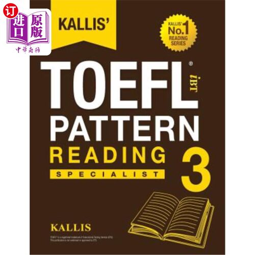 按需印刷Kallis' TOEFL Ibt Pattern Reading 3: Specialist (College Test Prep 2016 + Study  Kallis’Toe