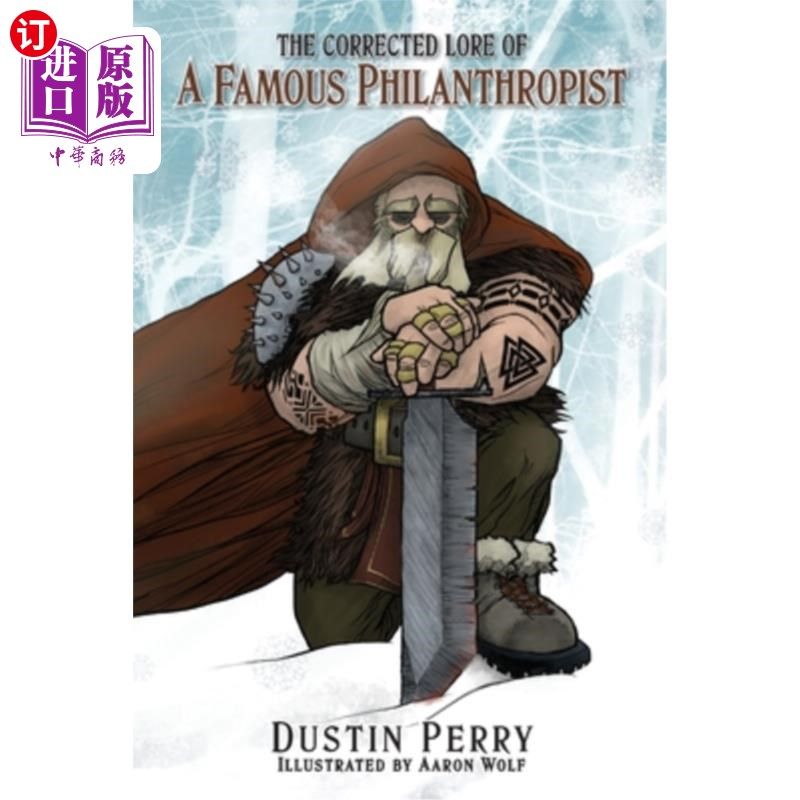 海外直订The Corrected Lore of a Famous Philanthropist 著名慈善家的修正学问