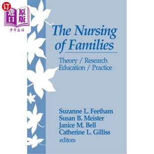 教育 Research Nursing 研究 Practice Education Theory 家庭护理 实践 海外直订医药图书The 理论 Families