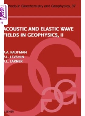海外直订Acoustic and Elastic Wave Fields in Geophysics, Part II, 37