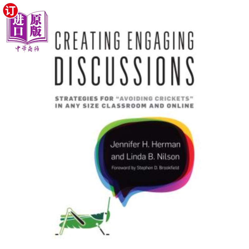 海外直订Creating Engaging Discussions: Strategies for Avoiding Crickets in Any Size Clas 创建引人入胜的讨论:在任何