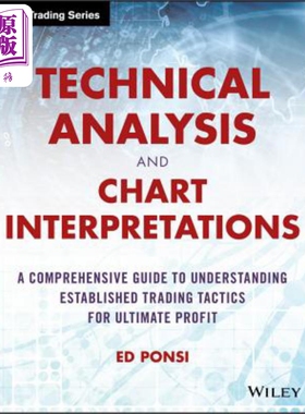 预售 技术分析于图表解读 Technical Analysis And Chart Interpretations Ed Ponsi 英文原版 中商原版