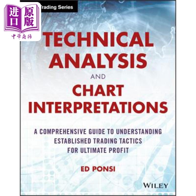 预售 技术分析于图表解读 Technical Analysis And Chart Interpretations Ed Ponsi 英文原版 中商原版
