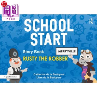 海外直订School Start Storybooks: Rusty the Robber 学校开始故事书:生锈的强盗