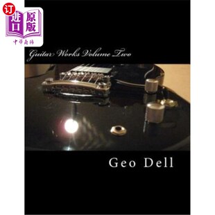 Two Custom Builds 海外直订Guitar 吉他作品第二卷：自定义版 Volume 本1 Works