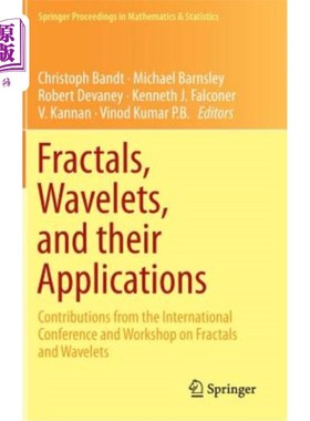 海外直订Fractals, Wavelets, and Their Applications: Contributions from the International 分形、小波及其应用：分形和