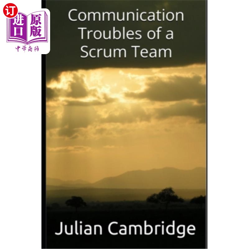 海外直订Communication Troubles of a Scrum Team Scrum团队的沟通问题