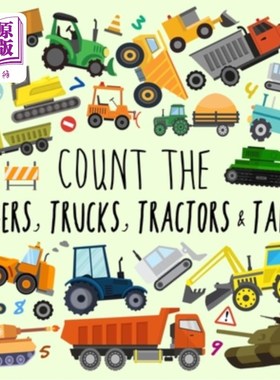 海外直订Count the Diggers, Trucks, Tractors & Tanks!: A Fun Picture Puzzle Book for 2-5  算上挖掘机，卡车，拖拉机和