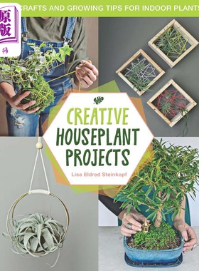 现货 Houseplant Party: Fun projects & growing tips for epic indoor plants 进口艺术 家居植物派对【中商原版】