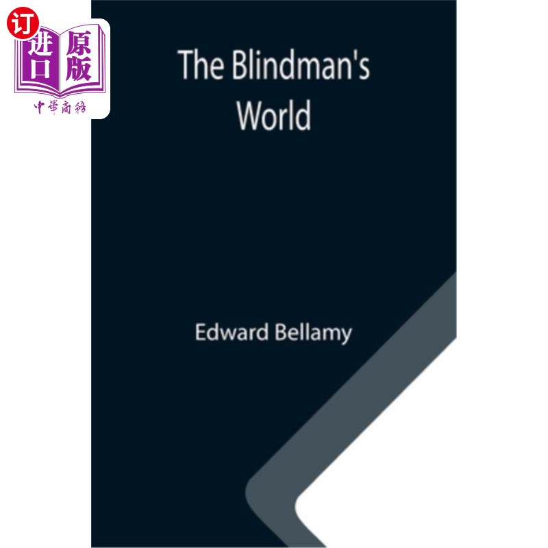 海外直订the blindmans world 盲人的世界