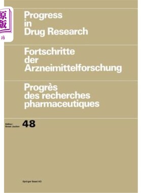 海外直订医药图书Progress in Drug Research / Fortschritte Der Arzneimittelforschung / Progrès Des 药物研究进展/Arzn