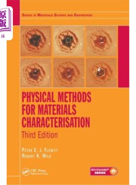 海外直订Physical Methods for Materials Characterisation 材料表征的物理方法