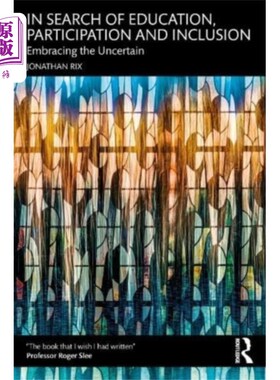 海外直订In Search of Education, Participation and Inclus... 寻求教育、参与和包容