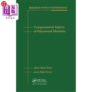 海外直订Computational Aspects of Polynomial Identities 多项式恒等式的计算问题