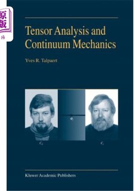 海外直订Tensor Analysis and Continuum Mechanics 张量分析与连续介质力学