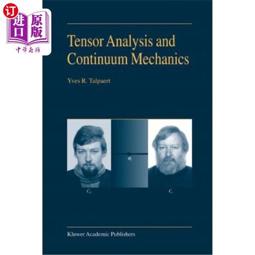 海外直订Tensor Analysis and Continuum Mechanics 张量分析与连续介质力学