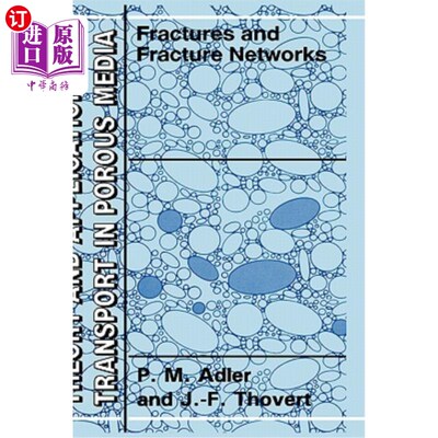 海外直订Fractures and Fracture Networks 裂缝与裂缝