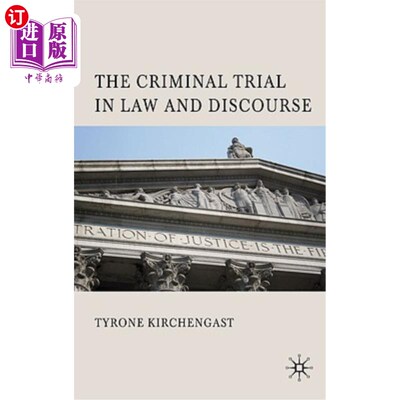 海外直订The Criminal Trial in Law and Discourse 法律与话语中的刑事审判