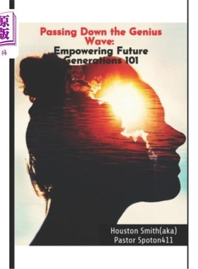 海外直订Passing Down the Genius Wave: Empowering Future Generations 101 传承天才浪潮：赋予下一代力量101