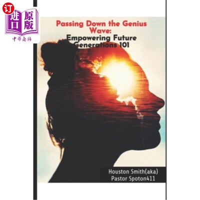 海外直订Passing Down the Genius Wave: Empowering Future Generations 101 传承天才浪潮：赋予下一代力量101