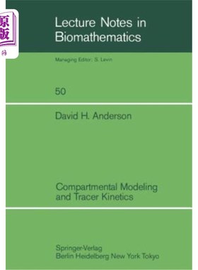 海外直订Compartmental Modeling and Tracer Kinetics 房室模型和示踪动力学