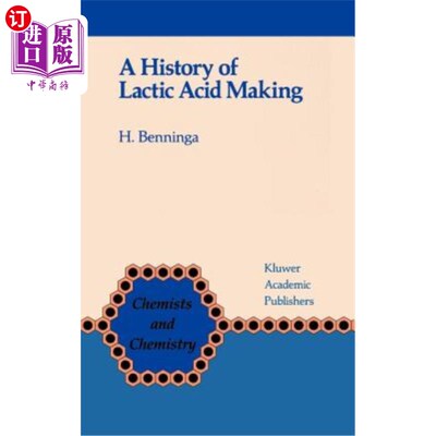 海外直订A History of Lactic Acid Making: A Chapter in the History of Biotechnology 乳酸生产史：生物技术史上的一章