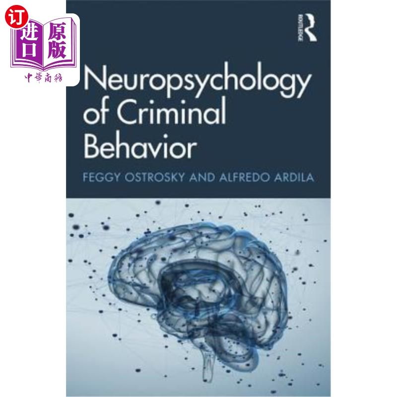 海外直订Neuropsychology of Criminal Behavior 犯罪行为神经心理学