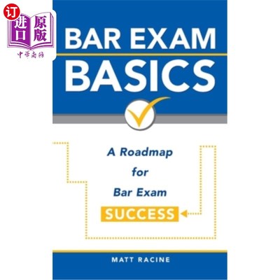 海外直订Bar Exam Basics: A Roadmap for Bar Exam Success 律师考试基础知识:律师考试成功的路线图