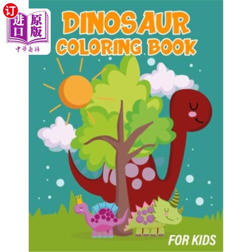 海外直订Dinosaur Book for Kids 4-8 Years Old: Dino Books for Kids, Activity Book for Kid 适合4-8岁儿童的恐龙书：适