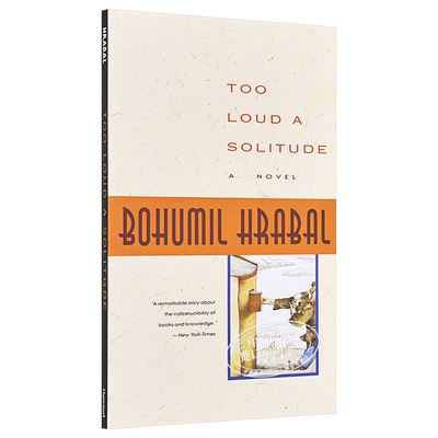 过于喧嚣的孤独 豆瓣高分 英文原版 Too Loud a Solitude Bohumil Hrabal【中商原版】