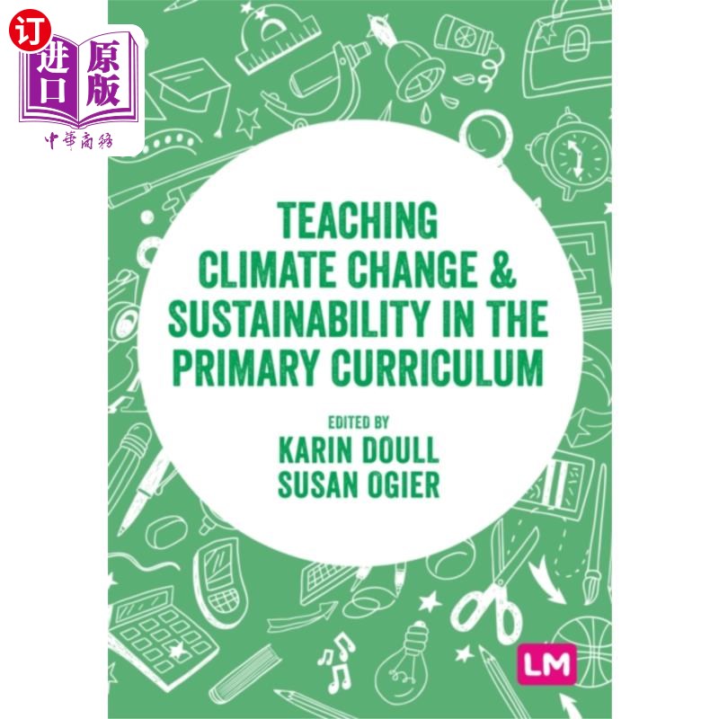 海外直订Teaching Climate Change and Sustainability in th... 小学课程中的气候变化与可持续性教学
