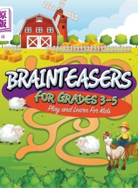 海外直订Brainteasers for Grades 3-5: Play and Learn for Kids 3-5年级的脑筋急转弯：儿童游戏和学习